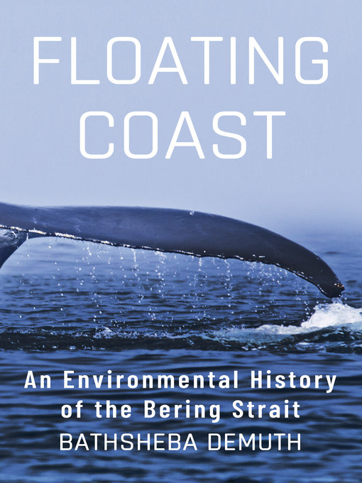 Title details for Floating Coast by Bathsheba Demuth - Wait list